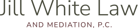 Jill White Law and Mediation, P.C.